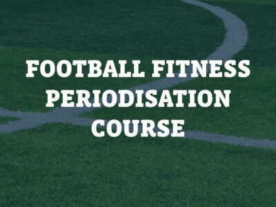 Football Fitness Periodisation Course