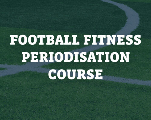 Football Fitness Periodisation Course